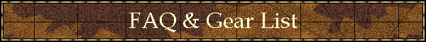 FAQ & Gear List